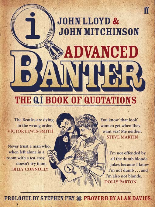 Advanced Banter (eBook): The QI Book of Quotations